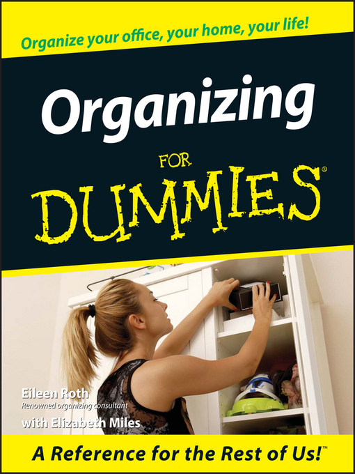 Title details for Organizing For Dummies by Eileen Roth - Available